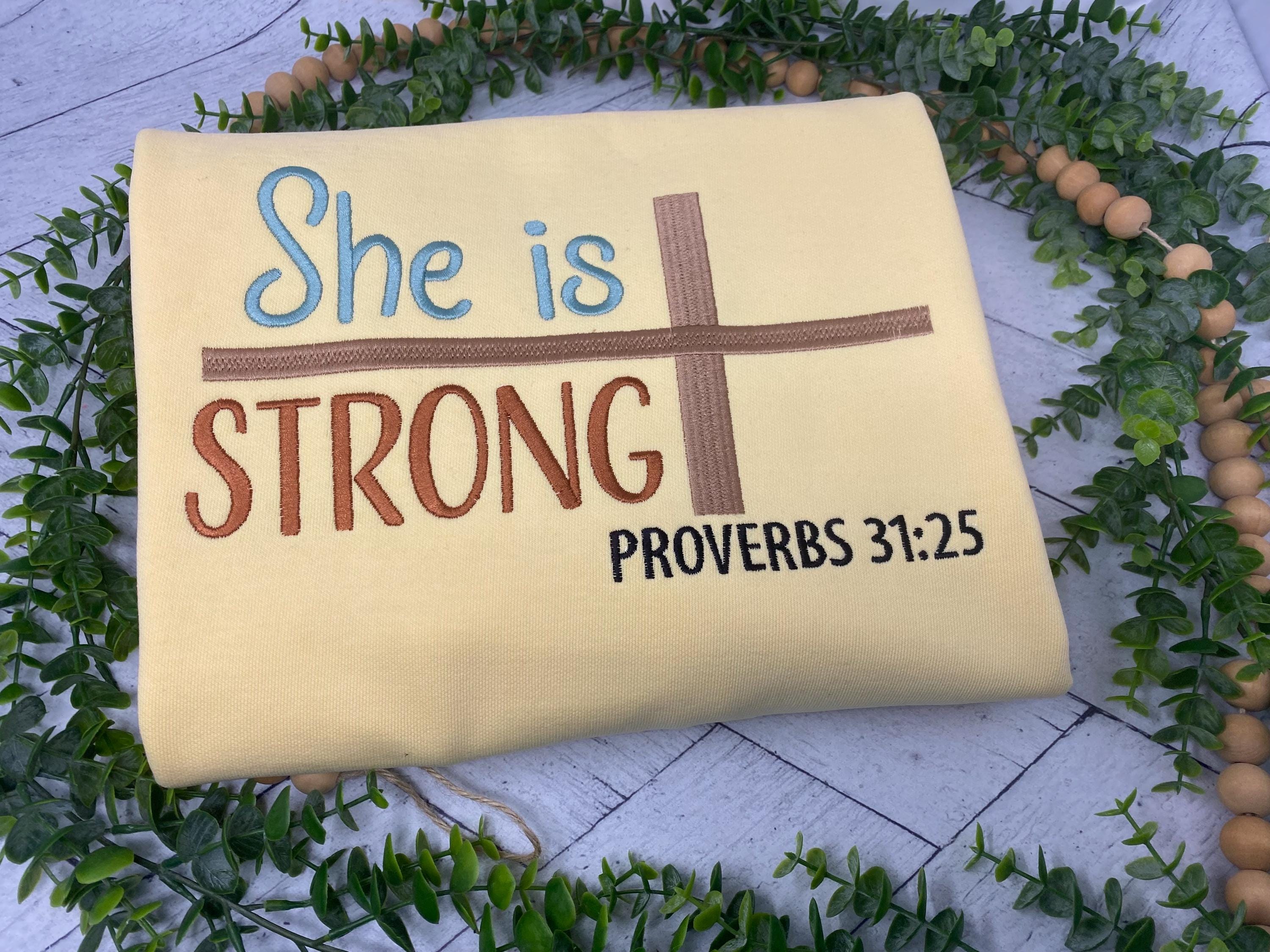 Embroidered Christian Sweatshirt, She Is Strong Comfort Colors Crewneck